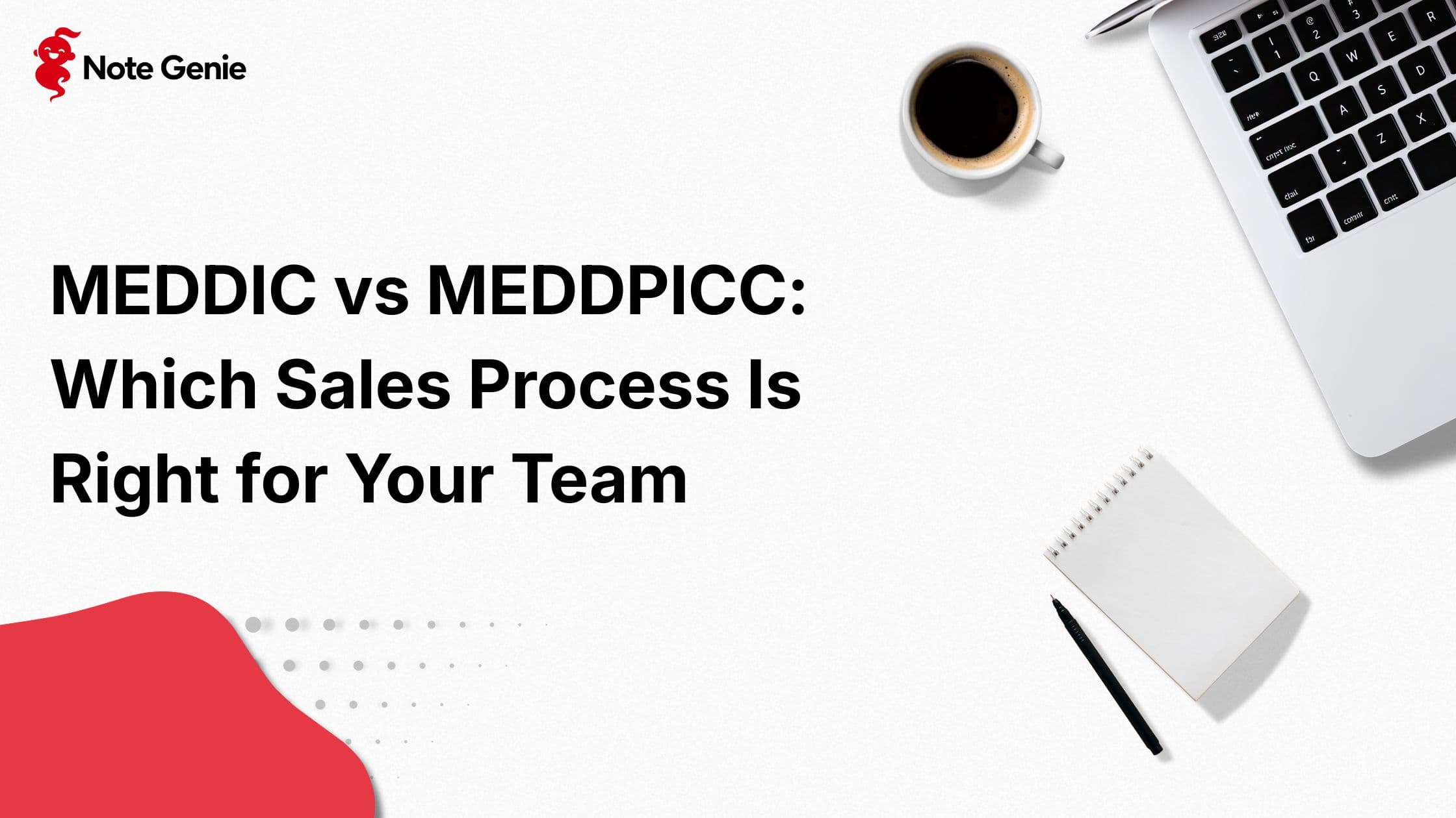 MEDDIC vs MEDDPICC: Which Sales Process Is Right for Your Team