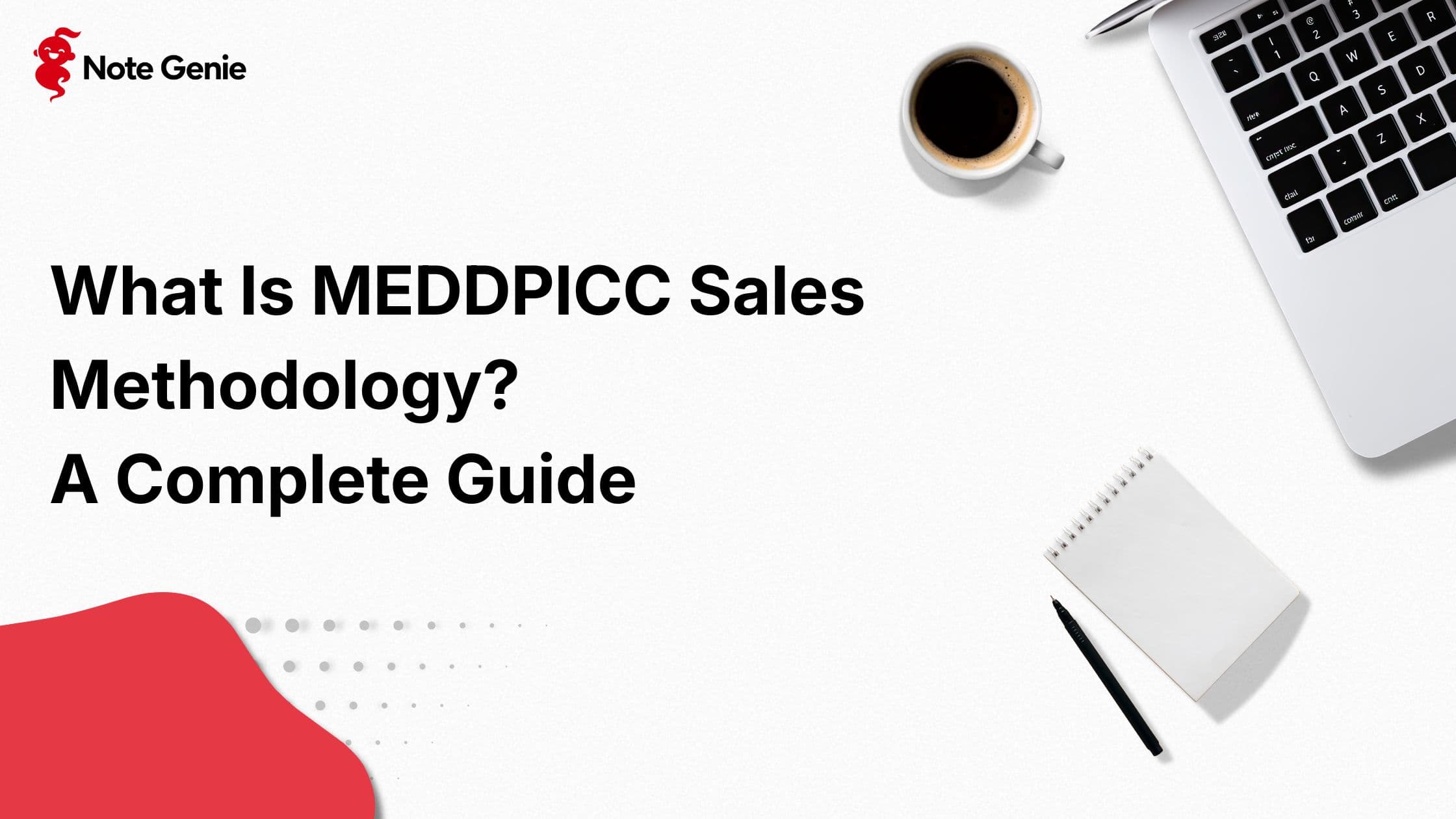 What Is MEDDPICC Sales Methodology? A Complete Guide